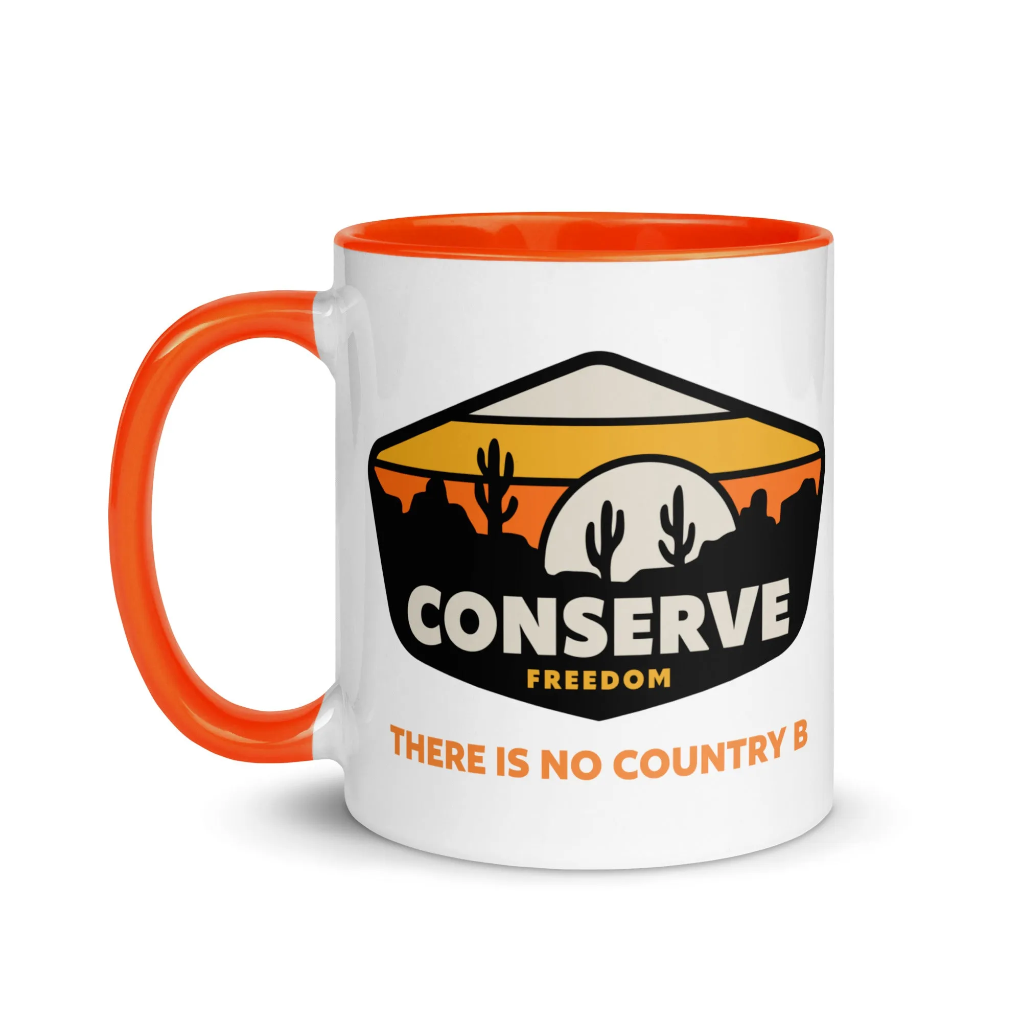 Conserve Freedom There is No Country B Mug