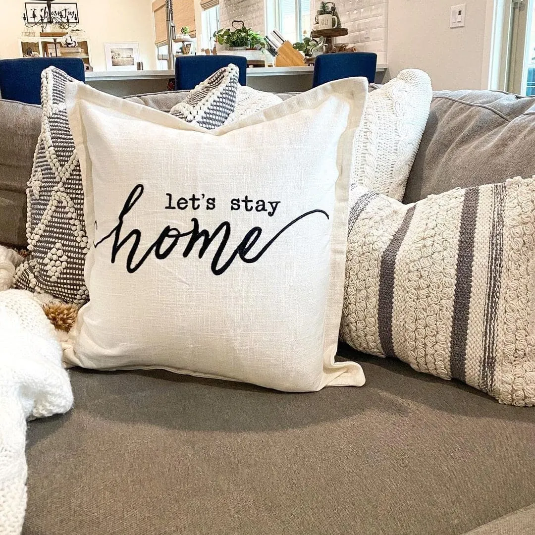 Let's Stay Home Script Decorative Pillow Cover