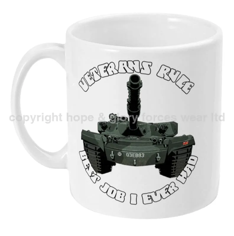 Veterans Rule 'Chieftain' Best Job I Ever Had Ceramic Mug